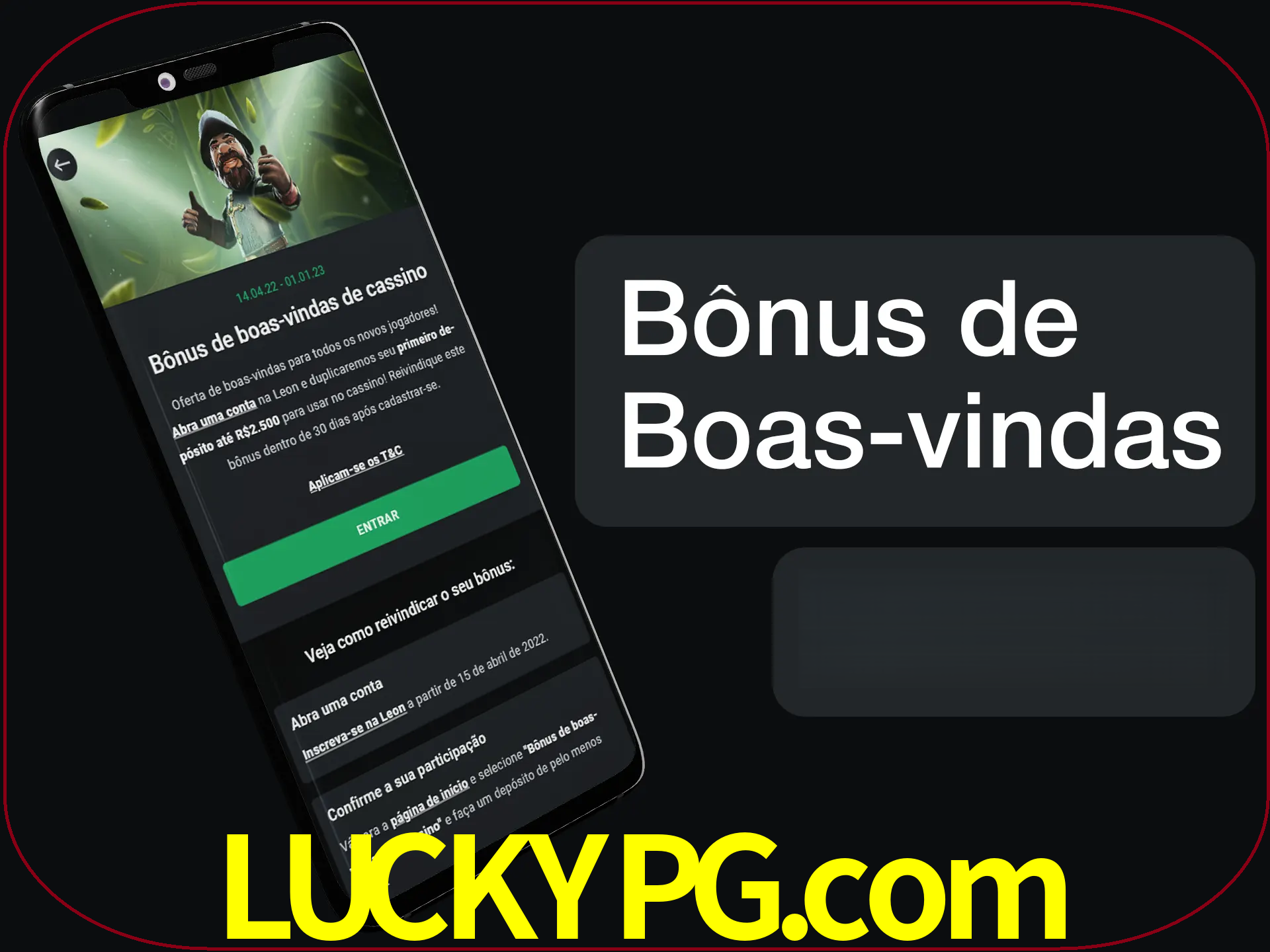 Não se esqueça de usar o bônus de boas-vindas.